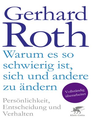 cover image of Warum es so schwierig ist, sich und andere zu ändern